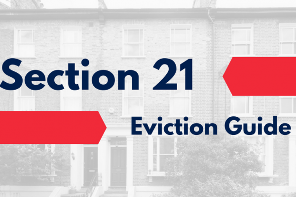 Guide to Section 21 Evictions for Landlords by law expert